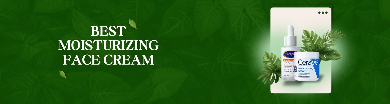best moisturizing face cream for bestbeautishops (1599 x 430 px)